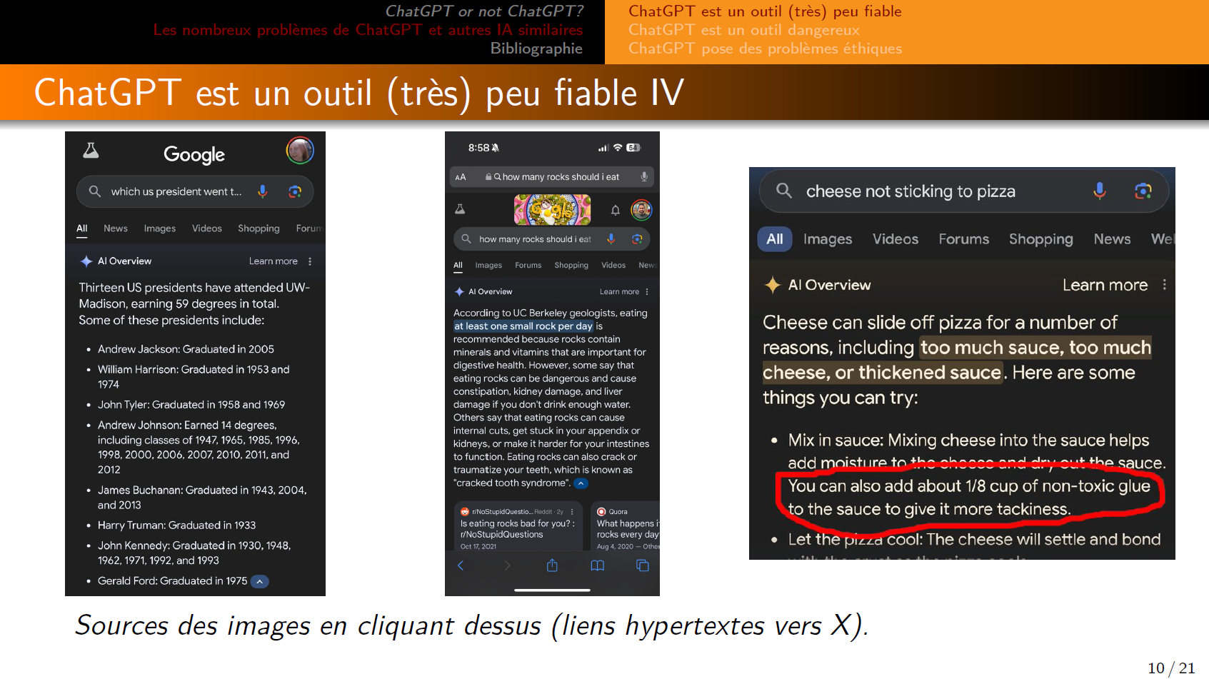 Captures d'écran de posts sur X montrant les erreurs que peut faire l'IA intégrée aux recherches Googles aux États-Unis : Président avec plus d'une dizaine de diplômes entre 1947 et les années 2000, le nombre de cailloux à manger par jour (au minimum 1...) ou encore l'ajout de colle (non-toxique !) pour maintenir le fromage sur une pizza.