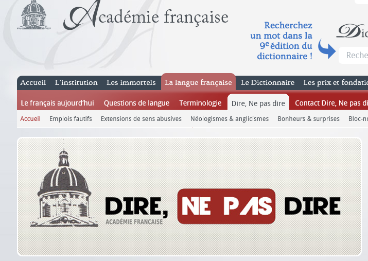 page d'accueil de la rubrique "dire et ne pas dire" de l'Académie française, même code couleurs que notre bannière "règles zombies" et une petite différence de logo : là où chez nous on affiche un zombie gris, il y a l'image de la coupole de l'Académie française, avec le même gris